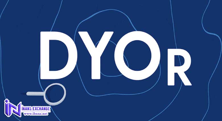 منظور از DYOR چیست؟