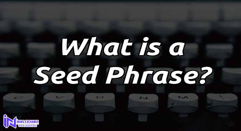 عبارت بازیابی(Seed Phrase) چیست؟