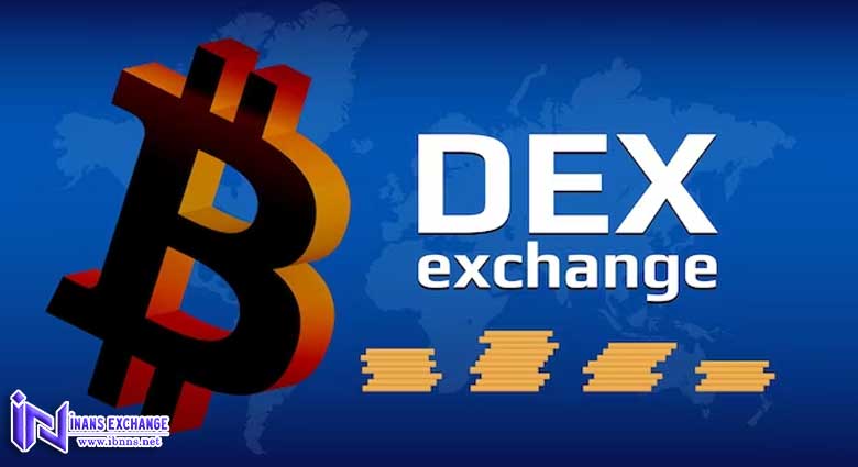 صرافی غیرمتمرکز(DEX) چیست؟