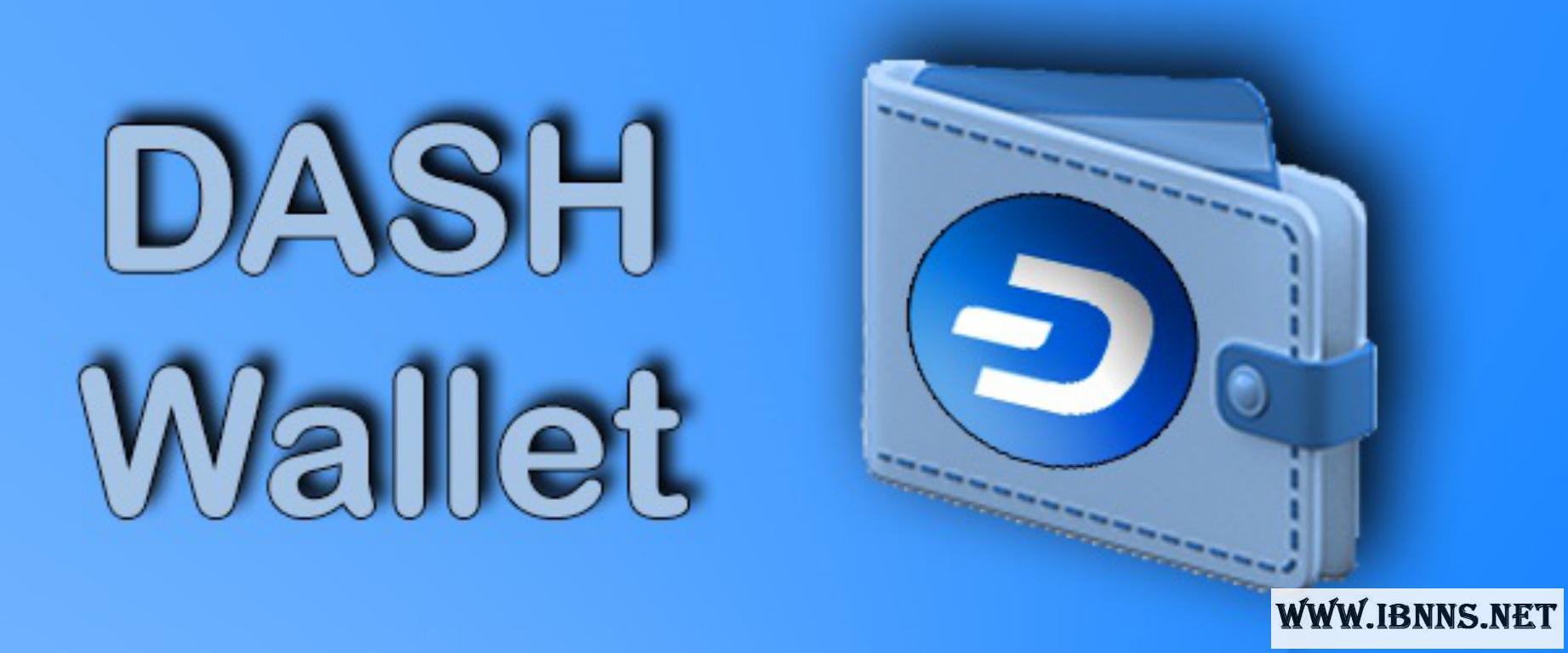 کیف پول دش چیست؟|معرفی انواع کیف پول DASH | آموزش ساخت کیف پول دش